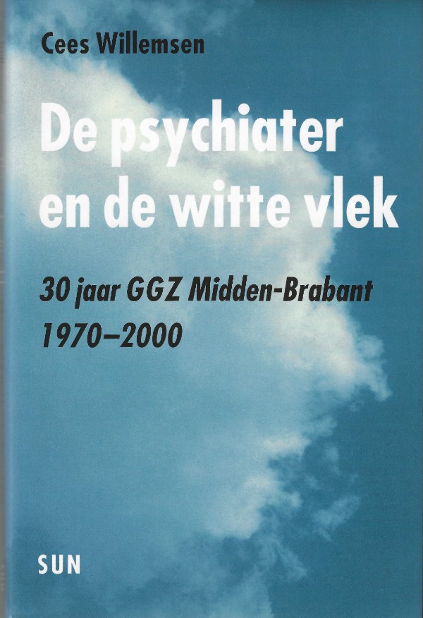 Cees Willemsen - De psychiater en de witte vlek (2004)